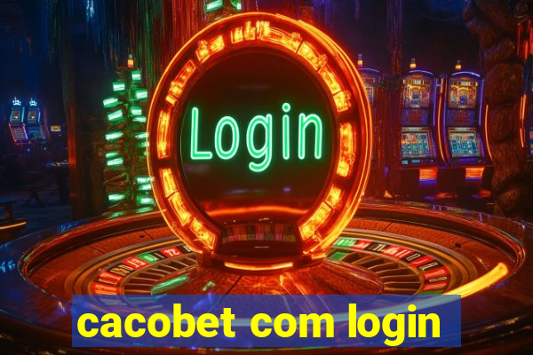 cacobet com login